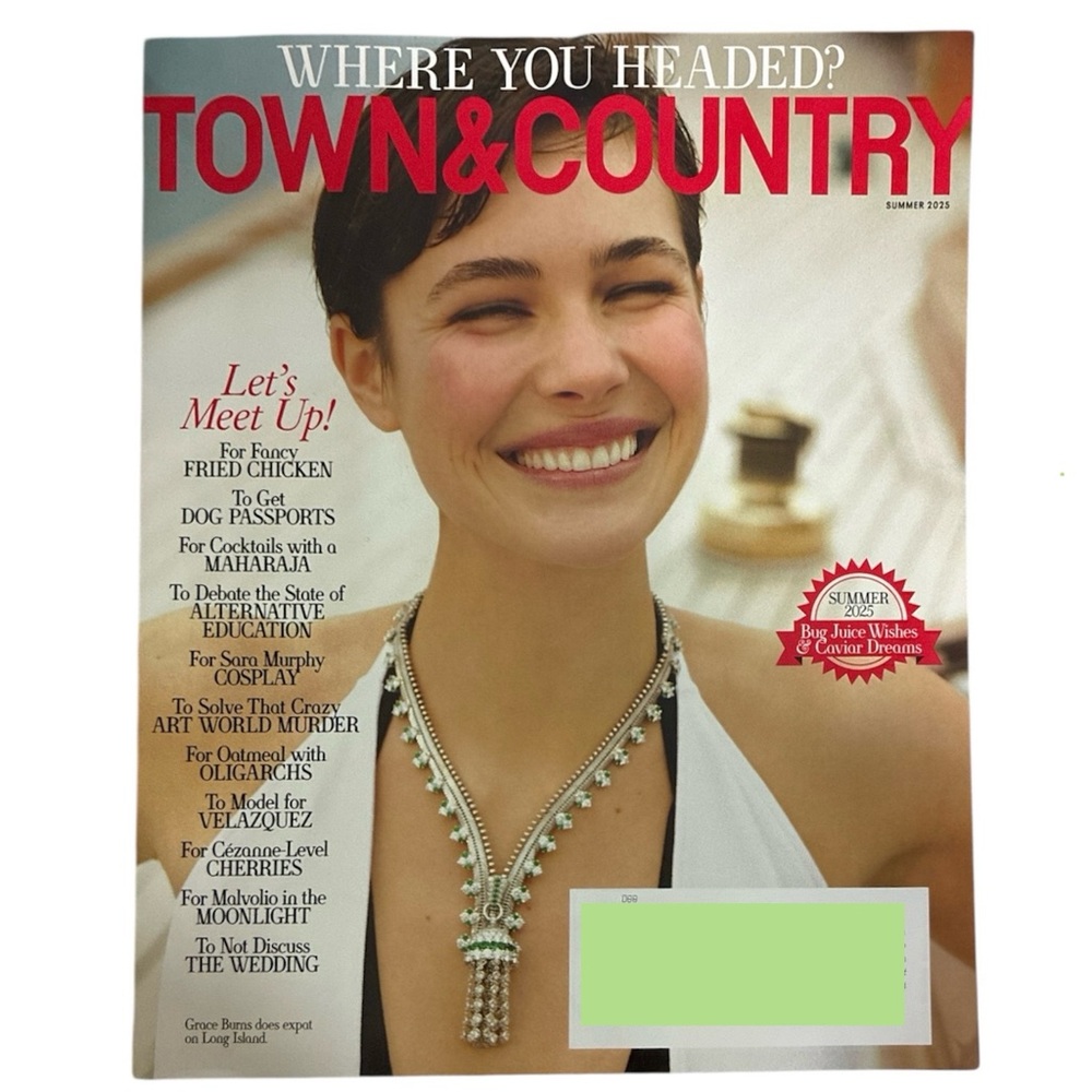 Town and Country Magazine Summer 2025 Grace Burns Long Island Where You Headed